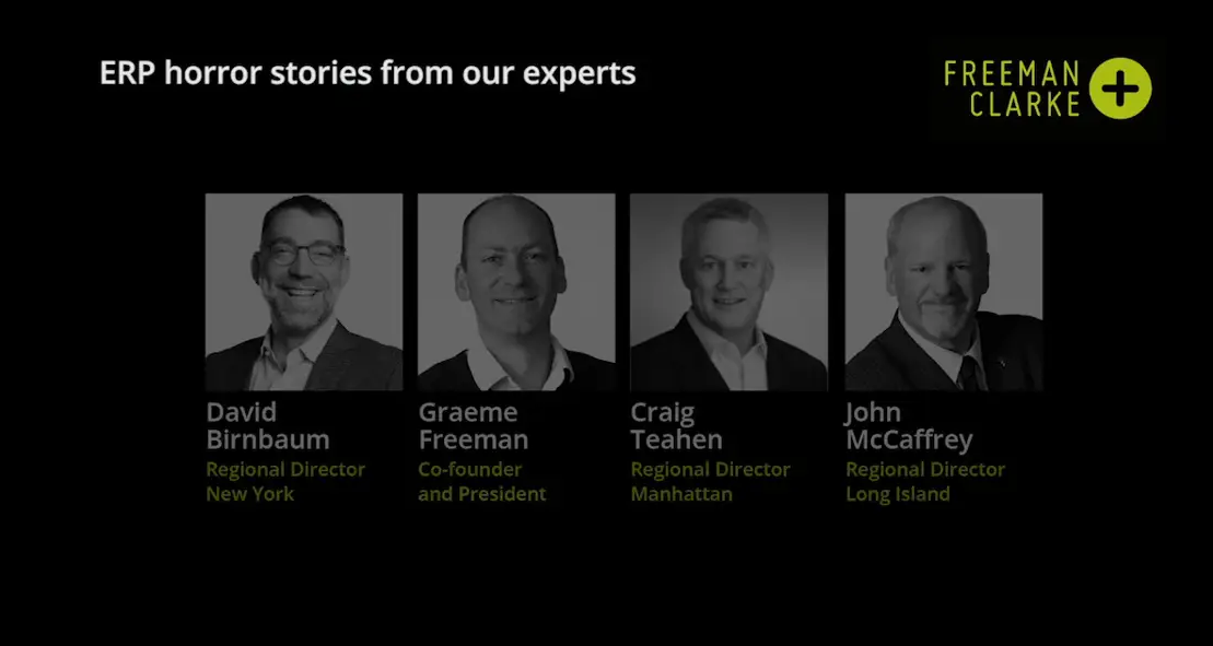 ERP Horror Stories From Our Experts | Freeman Clarke